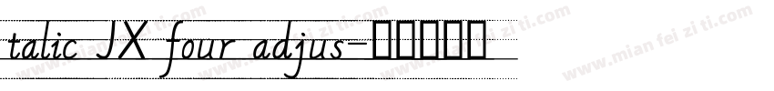 talic JX four adjus字体转换